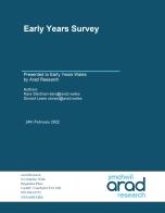 Early Years Survey I Arad Report Early Years Survey I Arad Report