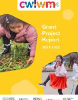 Grant Project Report. Yellow background with two photos including girl bending down to touch a leaf and another girl playing with a hula hoop