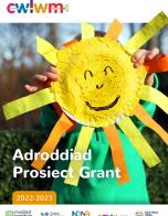 Adroddiad Prosiect Grant 2022-23 Haul melyn